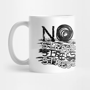 No stress Mug